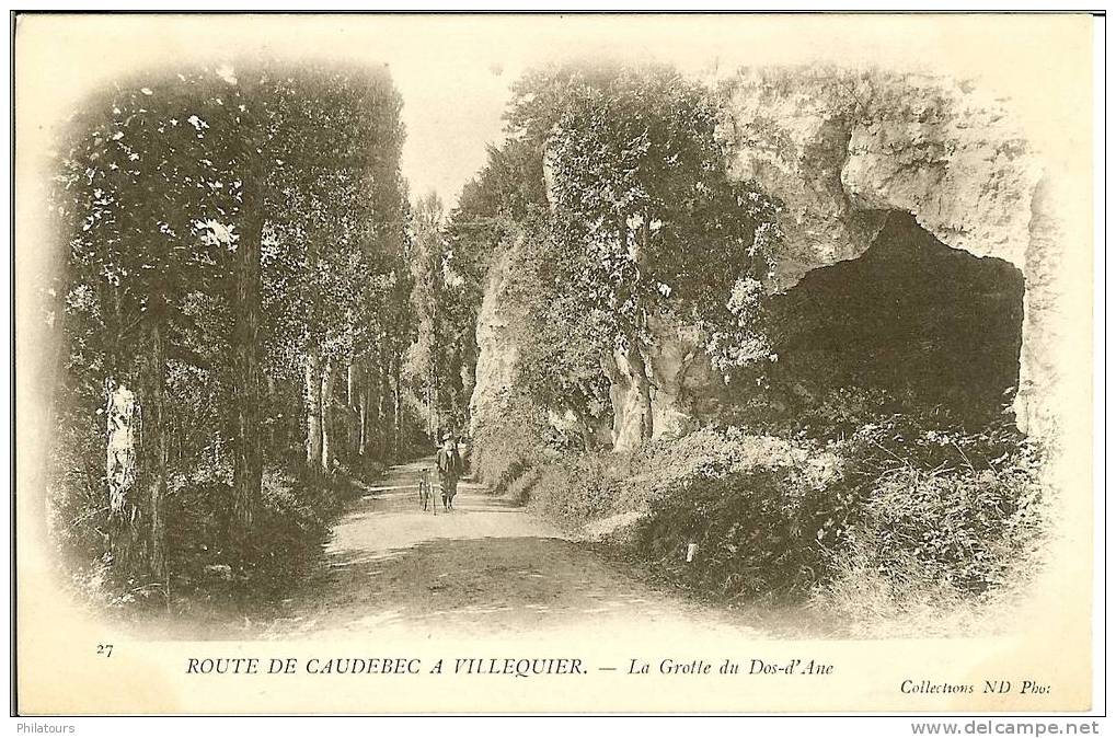 VILLEQUIER  -  Route De Caudebec à Villequier - La Grotte Du Dos-d'Ane - Villequier