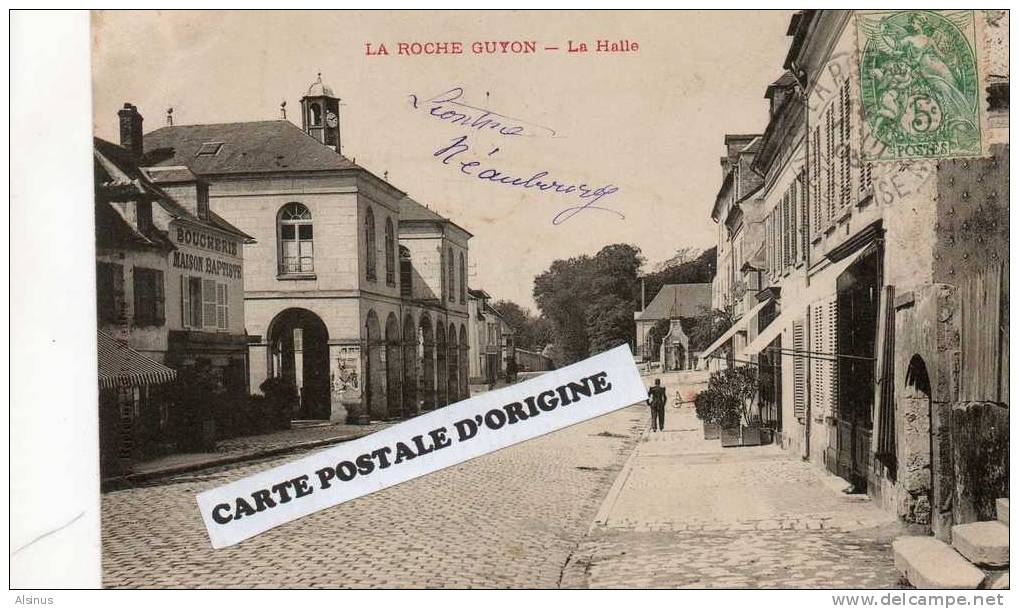 LA ROCHE GUYON (VAL D'OISE) - LA HALLE - La Roche Guyon