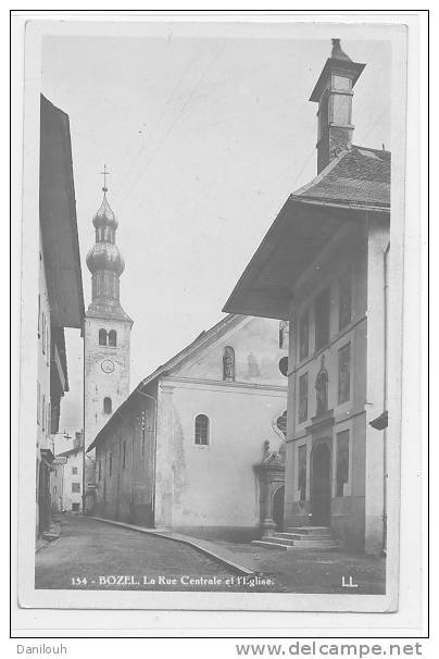 73 // BOZEL - La Rue Centrale Et L'Eglise LL 154   CPSM - Bozel