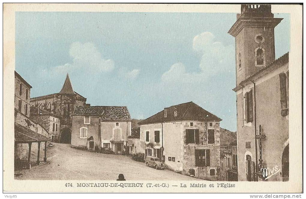82- MONTAIGU DE QUERCY - Belle Carte Colorisée De La Mairie Et De L'Eglise - Montaigu De Quercy