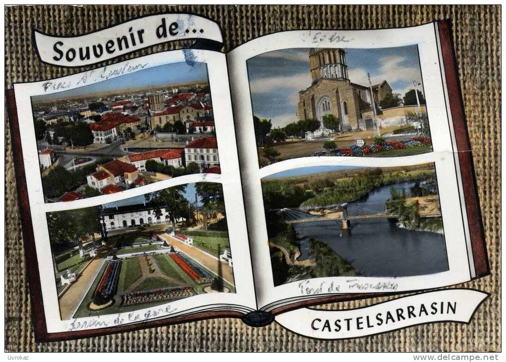 Tarn Et Garonne (82), Castelsarrasin, Place Saint-Sauveur, L'église, Le Pont De Trescasses, Le Jardin De La Gare - Castelsarrasin