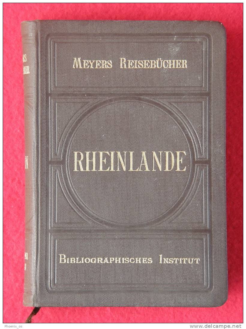 GERMANY - RHEINLANDE, Meyers Reisebucher, 1899. - Alemania Todos