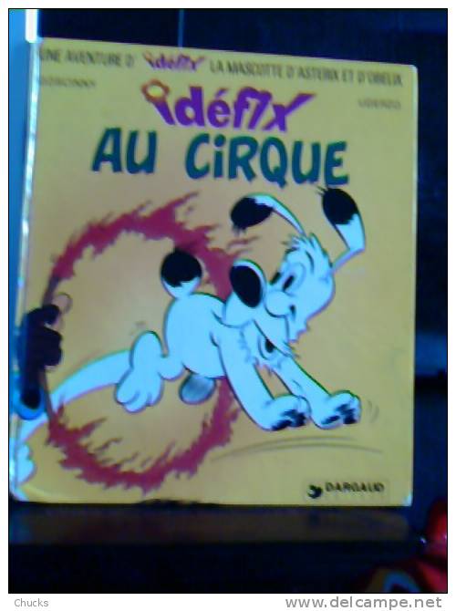 ASTERIX IDEFIX Au Cirque - Cartonné Dargaud 1973 Format 20x22 Cm - Astérix