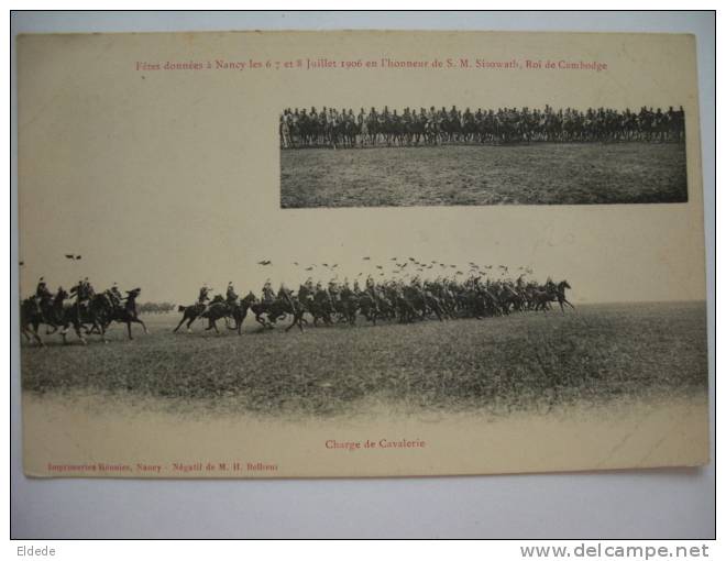 Fetes Données A Nancy En L Honneur Du Roi Sisowath 6/7/8 Juillet 1906 Charge De Cavalerie - Cambodge