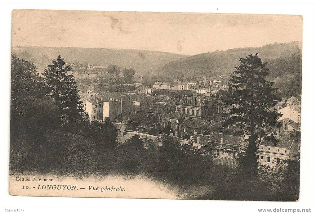 Longuyon (54) : Vue Générale Environ 1930. - Longuyon