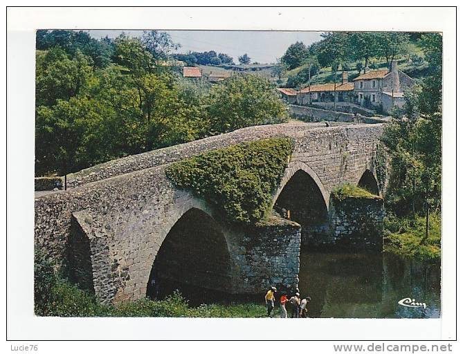 ARGENTON CHATEAU -  Le Pont Neuf Sur L'Argenton - Argenton Chateau
