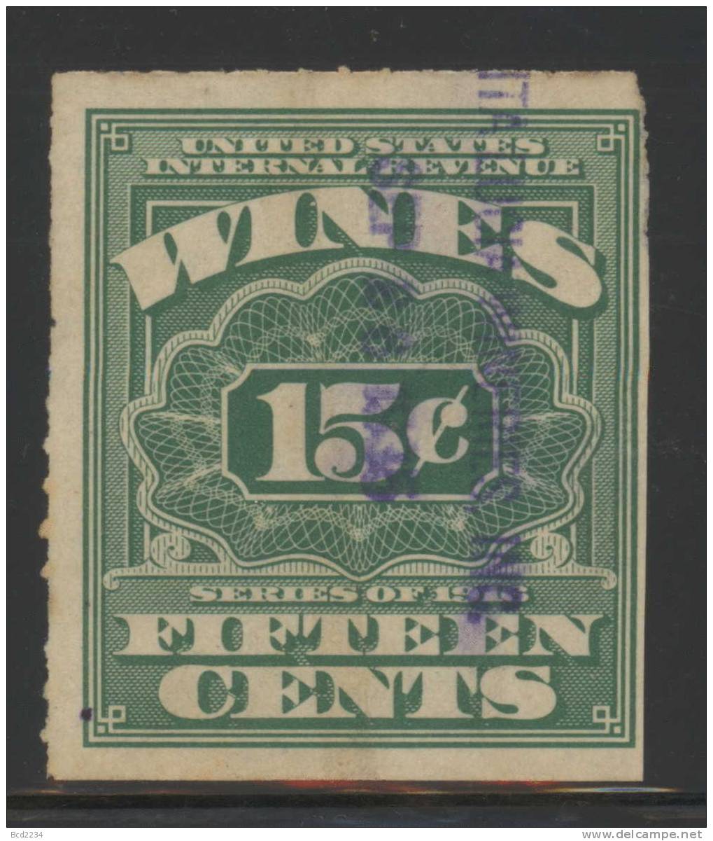 USA 1916 REVENUE - WINES AND CORDIALS TAX 15 CENTS GREEN SCOTT RE39 - Fiscaux