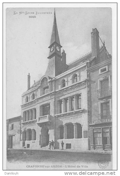 43 // CRAPONNE SUR ARZON - Hotel De Ville N° 5055 MB - Craponne Sur Arzon