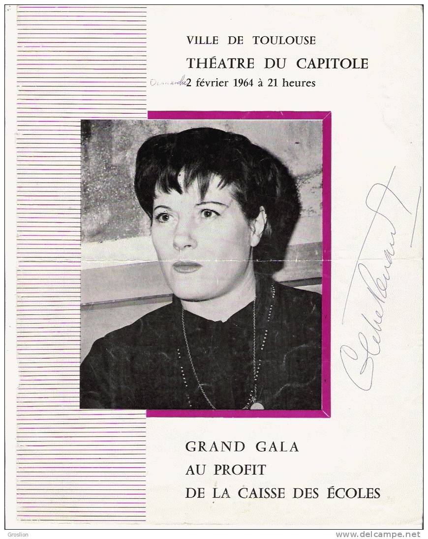 COLETTE RENARD (1924 ERMONT..) CHANTEUSE ET ACTRICE FRANCAISE PAGE DU THEATRE DU CAPITOLE TOULOUSE SIGNEE 1964 - Autres & Non Classés