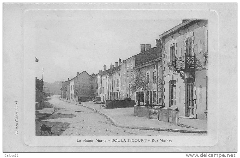 DOULAINCOURT  - Rue Mathey - Doulaincourt