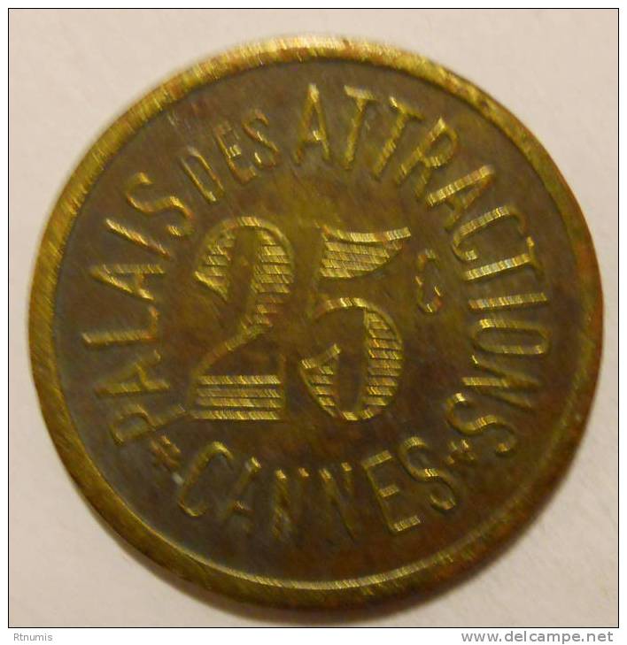 Cannes 06 Palais Des Attractions 25 Centimes NON REFERENCE Laiton 24mm - Monétaires / De Nécessité