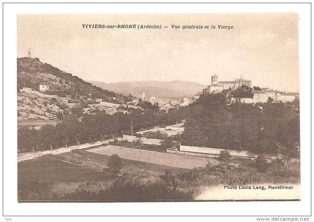 Viviers Sur Rhône Ardèche Vue Générale Et La Vierge - Viviers