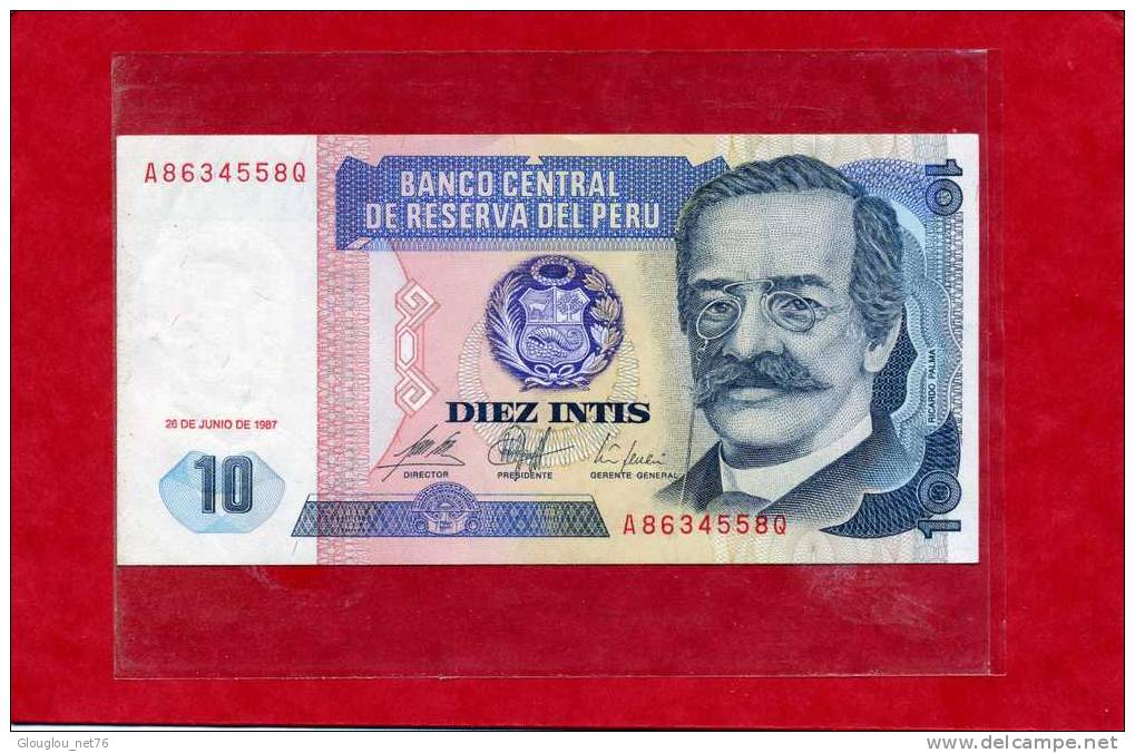 BILLET NEUF BANQUE CENTRALE DE RESERVE DU PEROU 10 INTIS VOIR SCANER - Peru