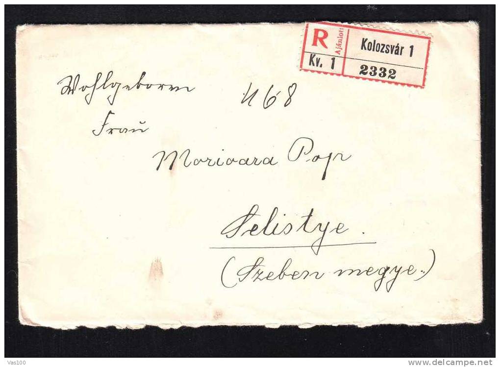 Transylvanie 1917 Occ.Hungary,registred Cover Label R-KOLOZSVAR,nice Franking 8 Stamps! - Ocupaciones