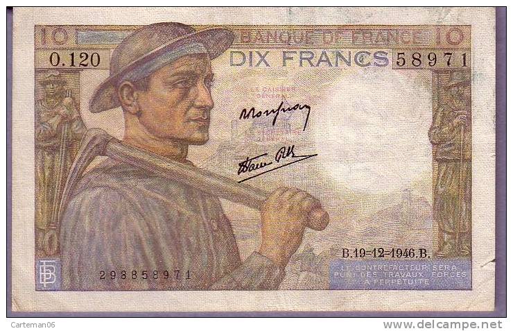 Billet - 10 Francs Mineur - 19.12.1946 B - N° O.120 - 10 F 1941-1949 ''Mineur''