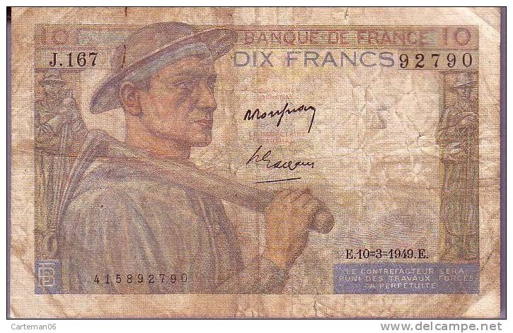 Billet - 10 Francs Mineur - 10.3.1949 E - N° J.167 - 10 F 1941-1949 ''Mineur''