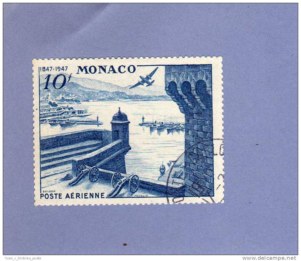 MONACO TIMBRE POSTE AERIENNE N° 25 OBLITERE EXPOSITION DU CENTENAIRE DU TIMBRE AMERICAIN VUE DE MONACO - Luftfahrt