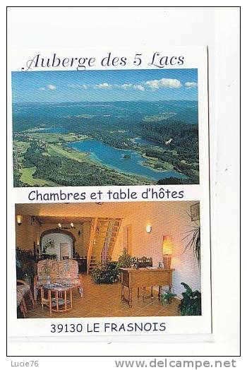 CARTE   PUBLICITAIRE  -  AUBERGE Des  LACS  -  LE FRASNOIS -  39 - Miniature