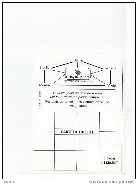 CARTE   PUBLICITAIRE  DOUBLE  -  BAR RESTAURANT   Les ROUTIERS  -     " LA TORTUE "  -  GISAY LA COUDRE  27 - Mignonnettes