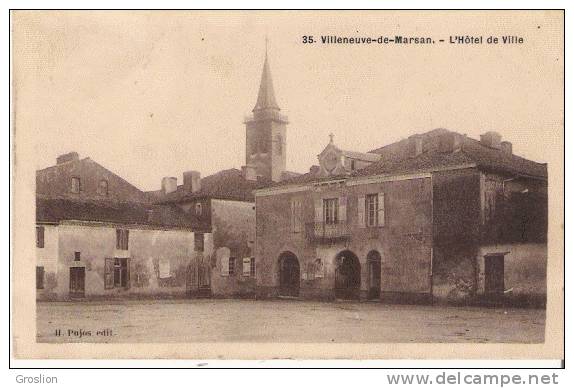 VILLENEUVE DE MARSAN 35 L'HOTEL DE VILLE  1909 - Villeneuve De Marsan