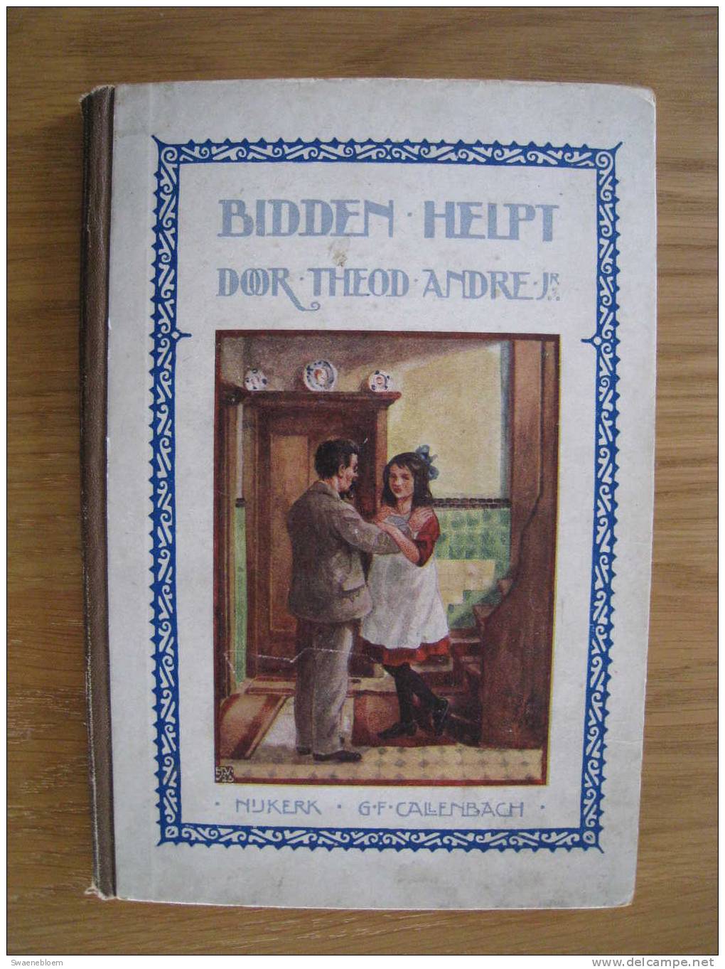 NL.- Boek - Bidden Helpt Door Theod Andre Jr. 3 Scans. - Antiguos