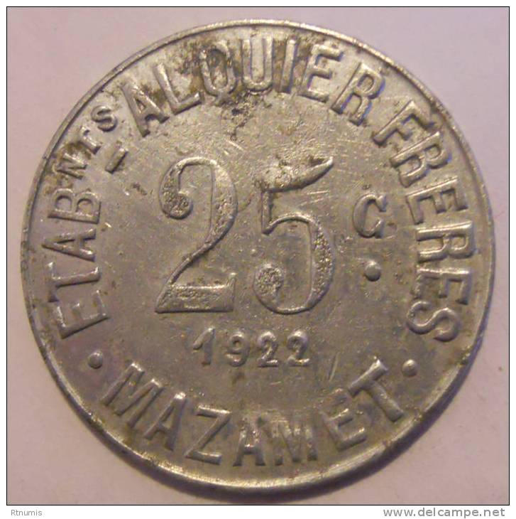 Mazamet 81 Etablissements Alquier Frères 25 Centimes 1922 Elie 25.3 ?? - Monétaires / De Nécessité