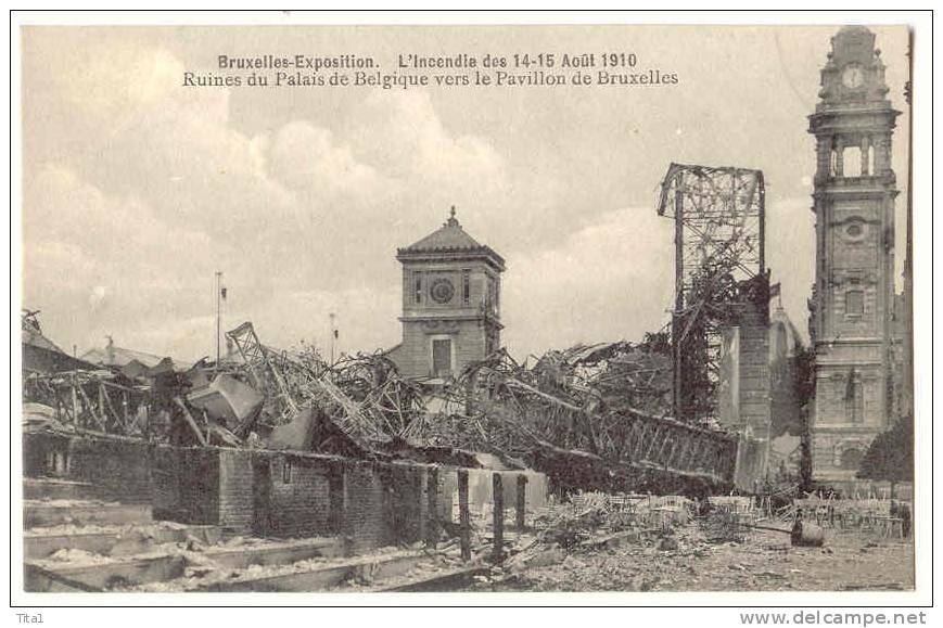 12611 - Exposition De Bruxelles - Incendie Des 14-15 Août 1910, Ruines Du Palais De Belgique - Catastrophes