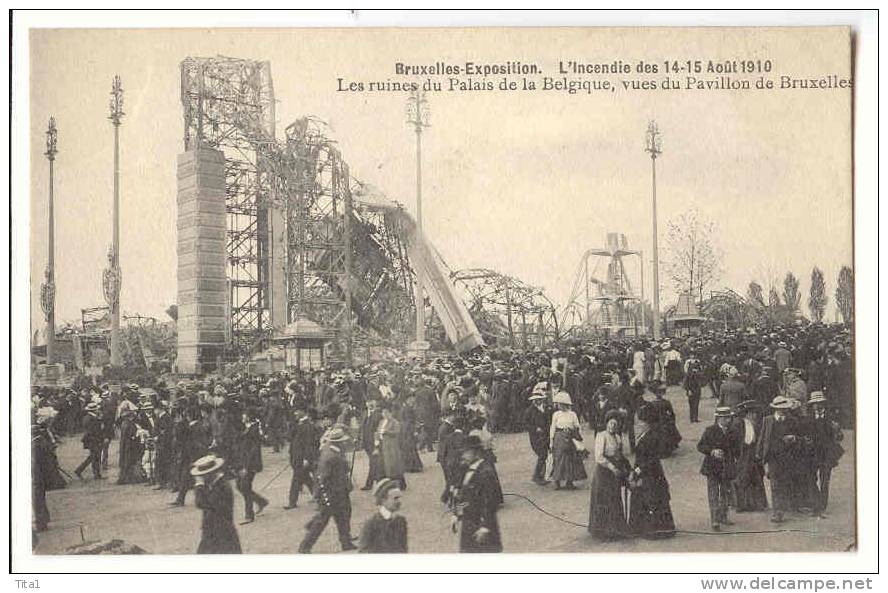 12601 - Exposition De Bruxelles - Incendie Des 14-15 Août 1910 - Les Ruines Du Palais De La Belgique - Catastrophes