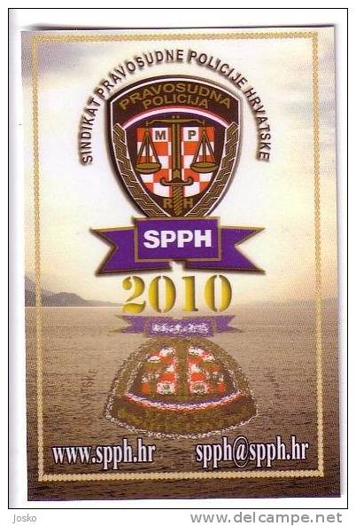 CROATIA JURIDICAL POLICE - Small Calendar 2010.  * Petit Calendrier - Police & Gendarmerie