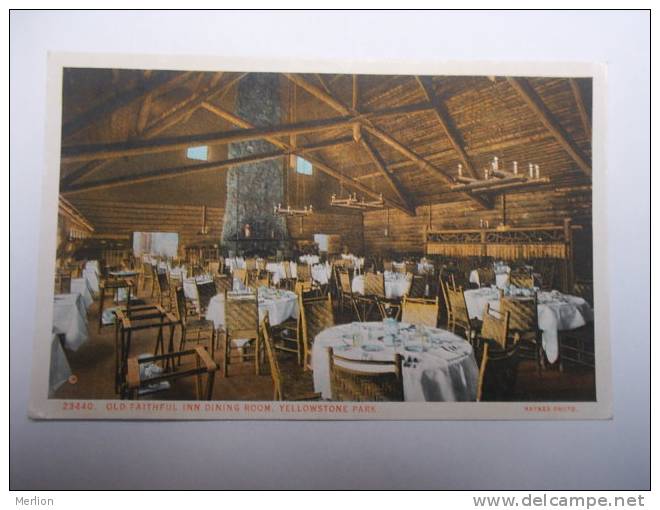 US -WY- Yellowstone Park -Old Faithful Inn -Dining Room     Ca  1910's - VF -  D64709 - Yellowstone