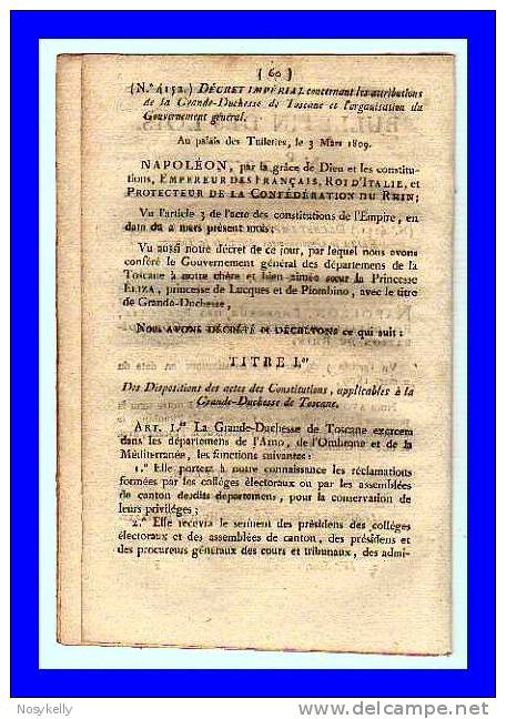 Décret Impérial N°227 - Napoléon I° - Princesse ELIZA Le Gouvernement Général De La TOSCANE - Documenti Storici