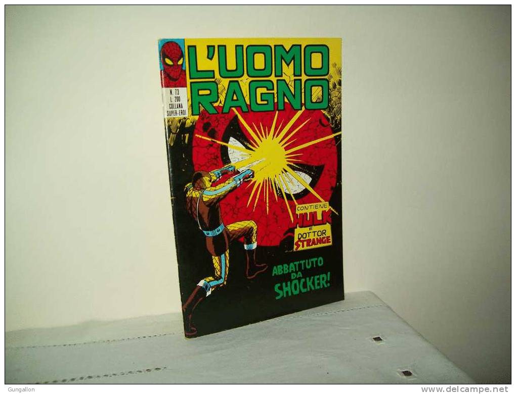 Uomo Ragno(Corno 1973) N. 73 - L'uomo Ragno