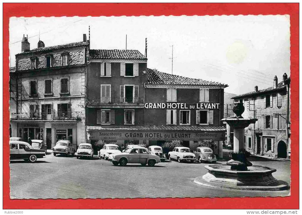 DIEULEFIT PLACE CHATEAURAS GRAND HOTEL DU LEVANT FONTAINE TAILLEUR CITROEN RENAULT  CARTE EN BON ETAT - Dieulefit