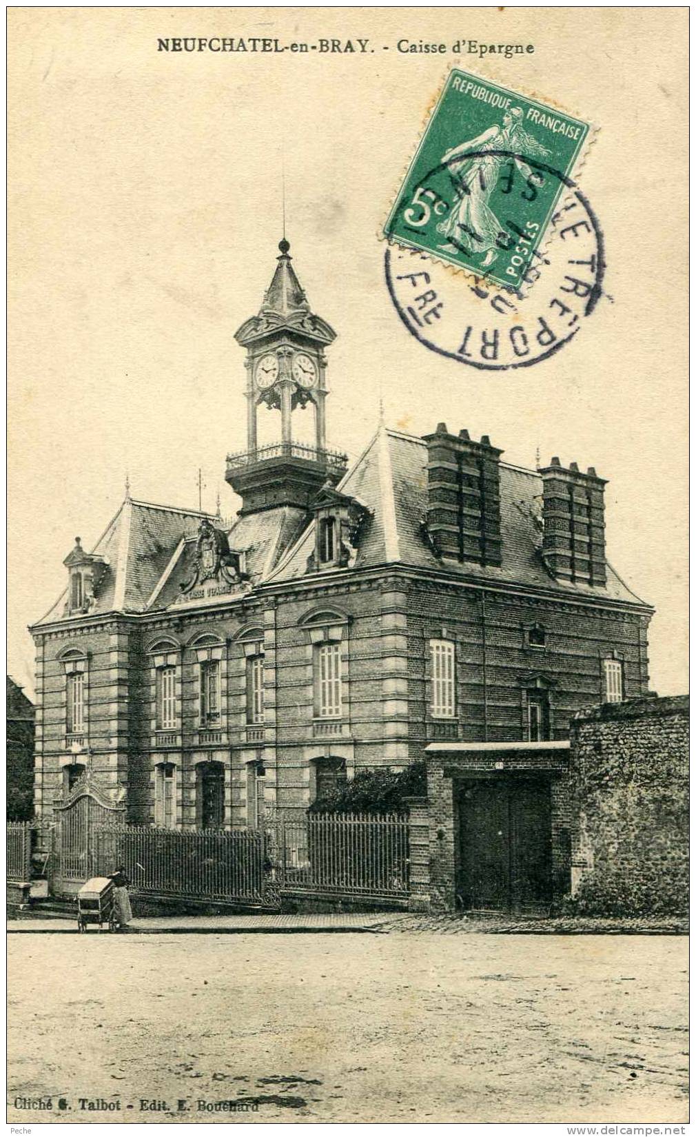 N°3298 -cpa Neufchatel En Bray -caisse D'épargne- - Banques