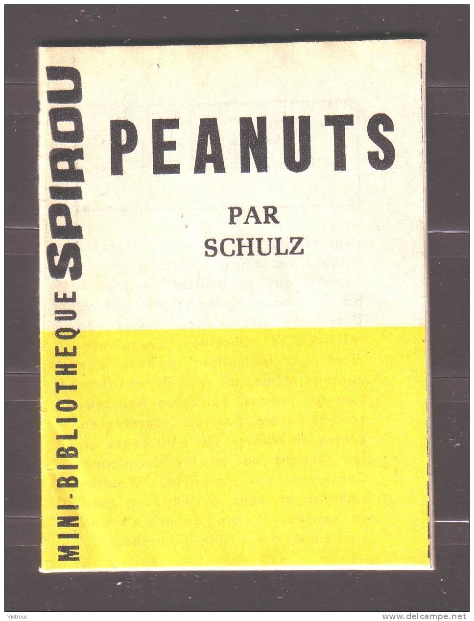 Mini-récit N° 138 - "Peanut" - Par SCHULTZ - Supplément à Spirou - Monté. - Spirou Magazine