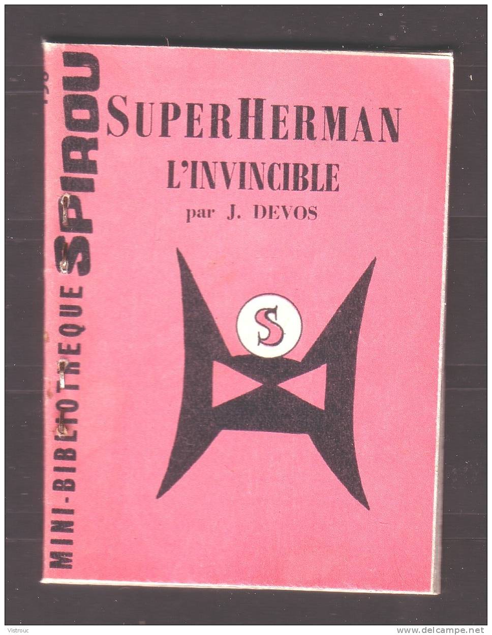 Mini-récit N° 158 - "SuperHerman L'invincible" - Par DEVOS - Supplément  à Spirou - Monté. - Spirou Magazine