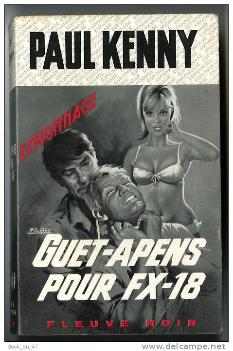 {44672} Paul Kenny ; Espionnage N° 566 EO 1966. " Guet-apens Pour FX-18 "  " En Baisse " - Paul Kenny