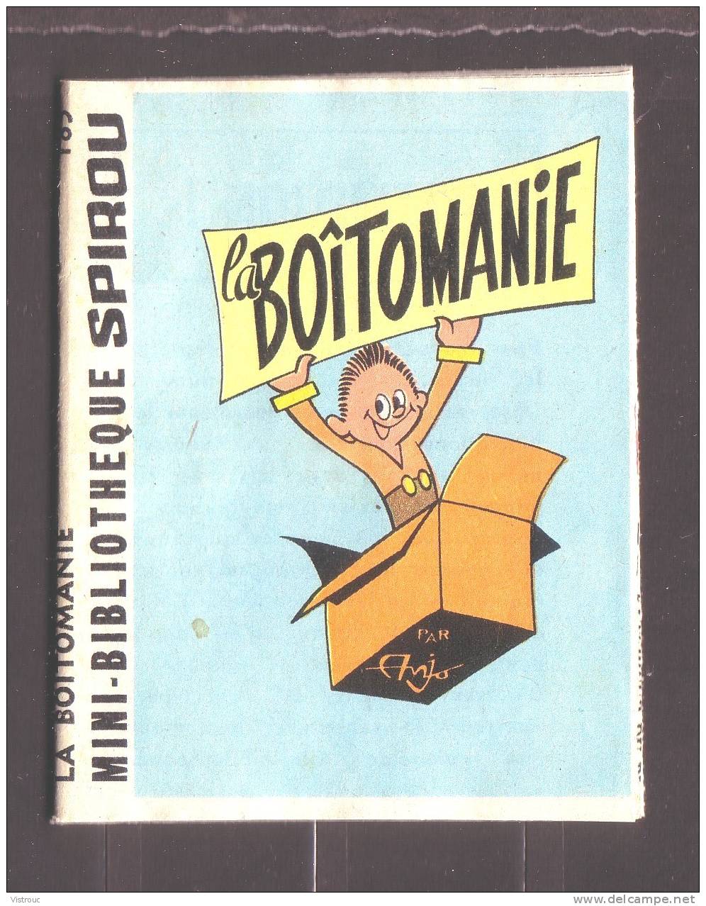 Mini-récit N° 185 - "La Boîtomanie" - Par ANJO - Supplément  à Spirou - Monté. - Spirou Magazine