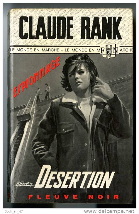 {44701} Claude Rank " Désertion " ; Espionnage N° 755 , EO 1969 . Gourdon . TBE  .  " En Baisse " - Fleuve Noir