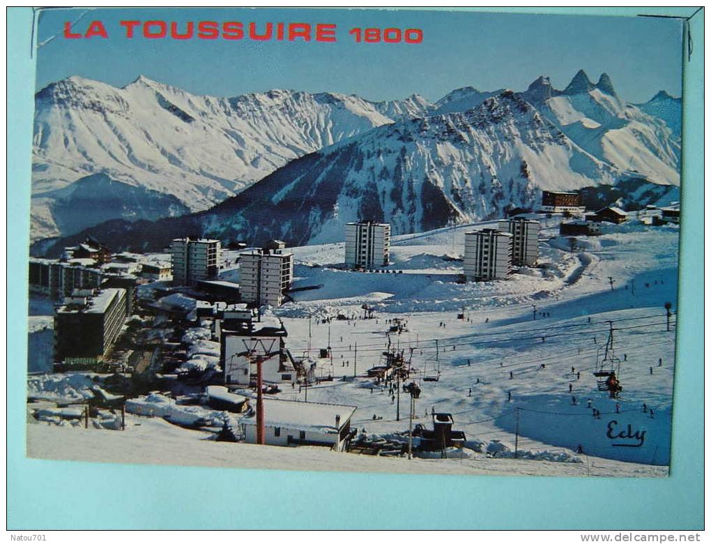 V3-73-savoie-la Toussuire 1800-la Station Face Aux Aiguilles D'arves - Aiguebelle