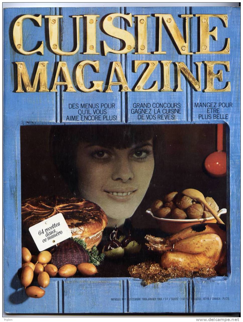 Cuisine Magazine N° 1 - Décembre 1968 - Janvier 1969 - RARE - Cuisine & Vins