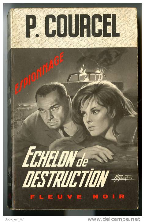 {44695} Pierre Courcel " Echelon De Destruction " ; Espionnage N° 815 EO 1970  " En Baisse " - Fleuve Noir