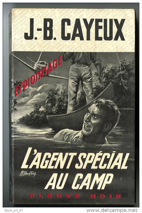 {44678} J.-B. Cayeux " L'agent Spécial Au Camp " ; Espionnage N° 627  EO 1967. TBE  " En Baisse " - Fleuve Noir