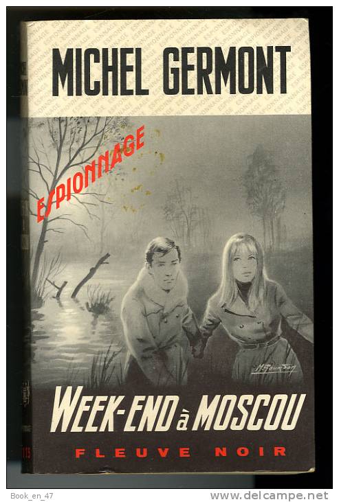 {44694} Michel Germont " Week-end à Moscou " ; Espionnage N° 1115 , EO 1974 . Gourdon . TBE  " En Baisse " - Fleuve Noir