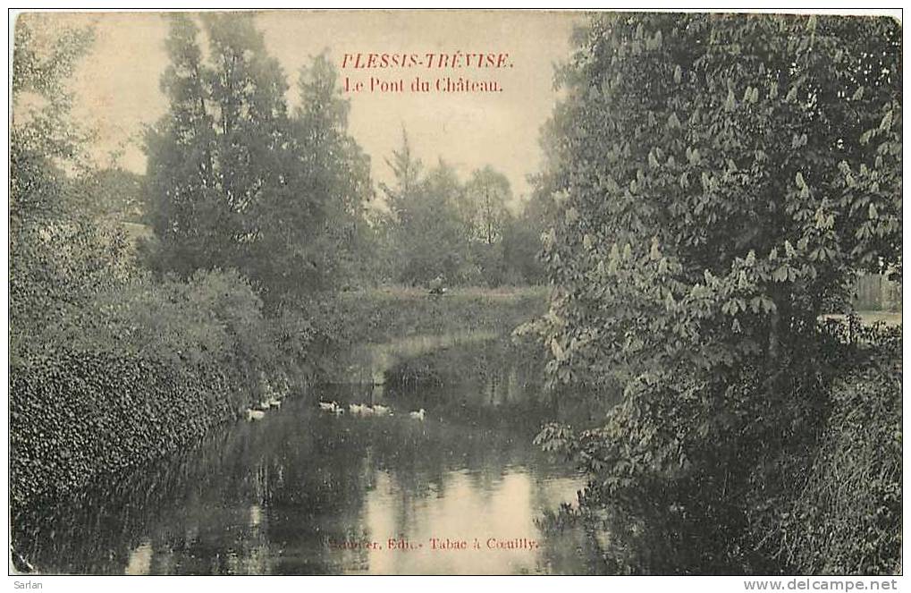 94 , LE PLESSIS TREVISE ,  Le Pont Du Chateau - Le Plessis Trevise