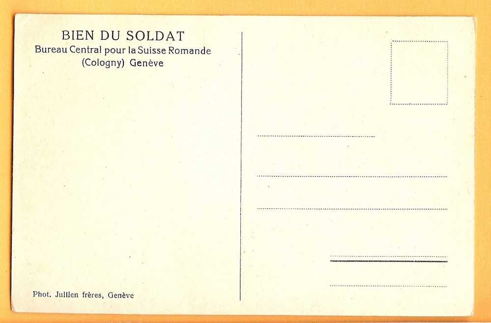 H827 Cologny Genève : Bureau Central "Bien Du Soldat" Pour La Suisse Romande. Jullien Frères, Sans Numéro ! - Cologny