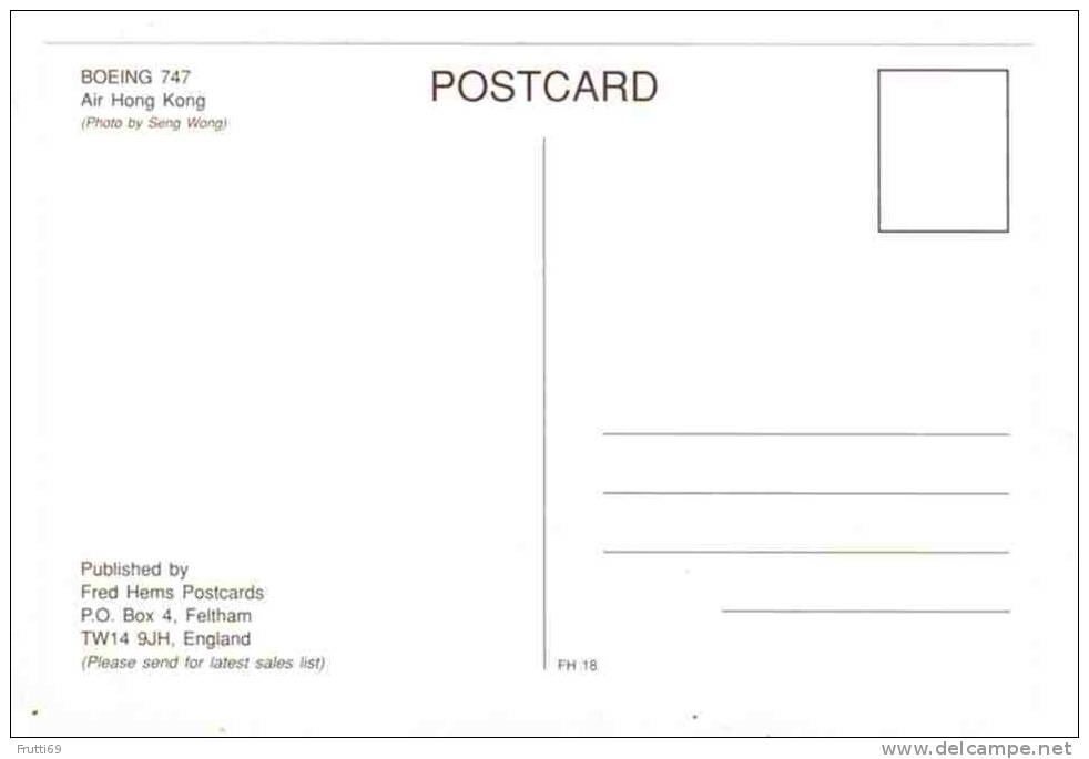 AIRPLANES - 0028 Air Hong Kong - Boeing 747 - 1946-....: Moderne
