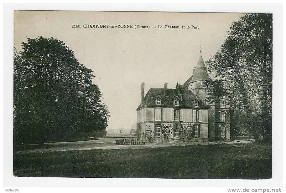 CHAMPIGNY SUR YONNE - Le Château Et Le Parc - Champigny