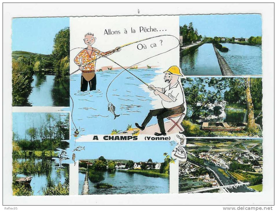 CHAMPS - Allons à La Pêche - Champs Sur Yonne