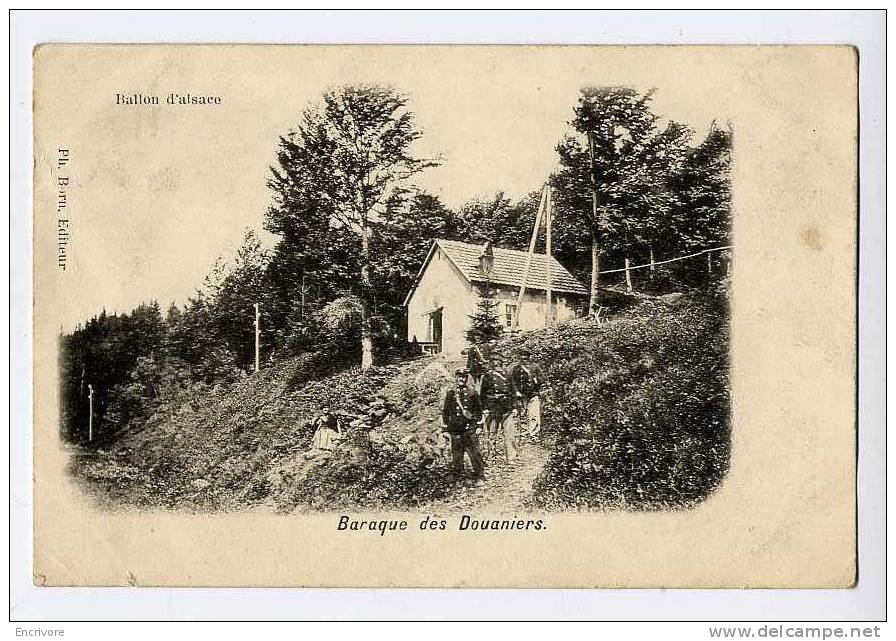 Cpa BALLON D ALSACE Baraque Des Douaniers - Ed Ph Bern - Douane